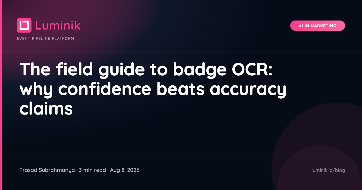 The field guide to badge OCR: why confidence beats accuracy claims cover image