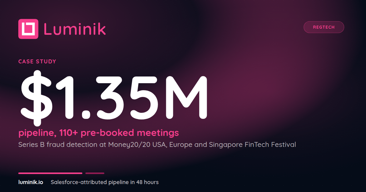 Luminik Fraud detection: $1.2M pipeline from Money20/20 | Luminik