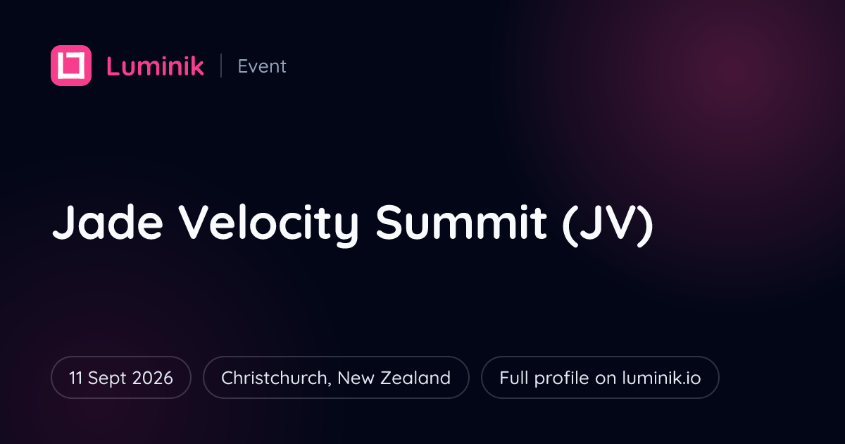 Locity Jade Velocity Summit (JV) 2026, Christchurch | Luminik