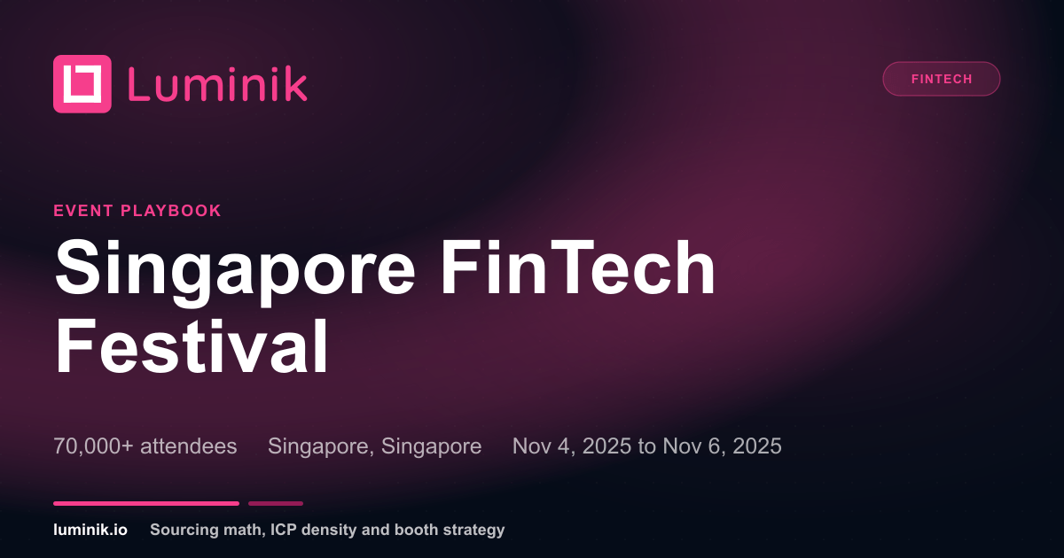 Luminik Singapore FinTech Festival: APAC playbook | Luminik